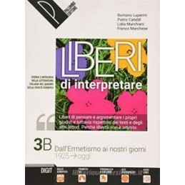 liberi-di-interpretare-vol-3b-storia-e-testi-della-letteratura-italiana-nel-quadro-delle-civilt-vol
