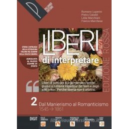 liberi-di-interpretare-vol-2-ed-rossa-storia-e-testi-della-letteratura-italiana-nel-quadro-delle-c