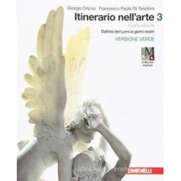itinerario-nellarte-4a-edizione-versione-verde--volume-3-con-museo-ldm-dalleta-dei-lumi-ai-gior
